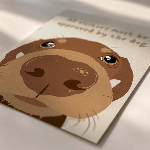 All Visitors Must Be Approved by the Dog Dachshund Art Print