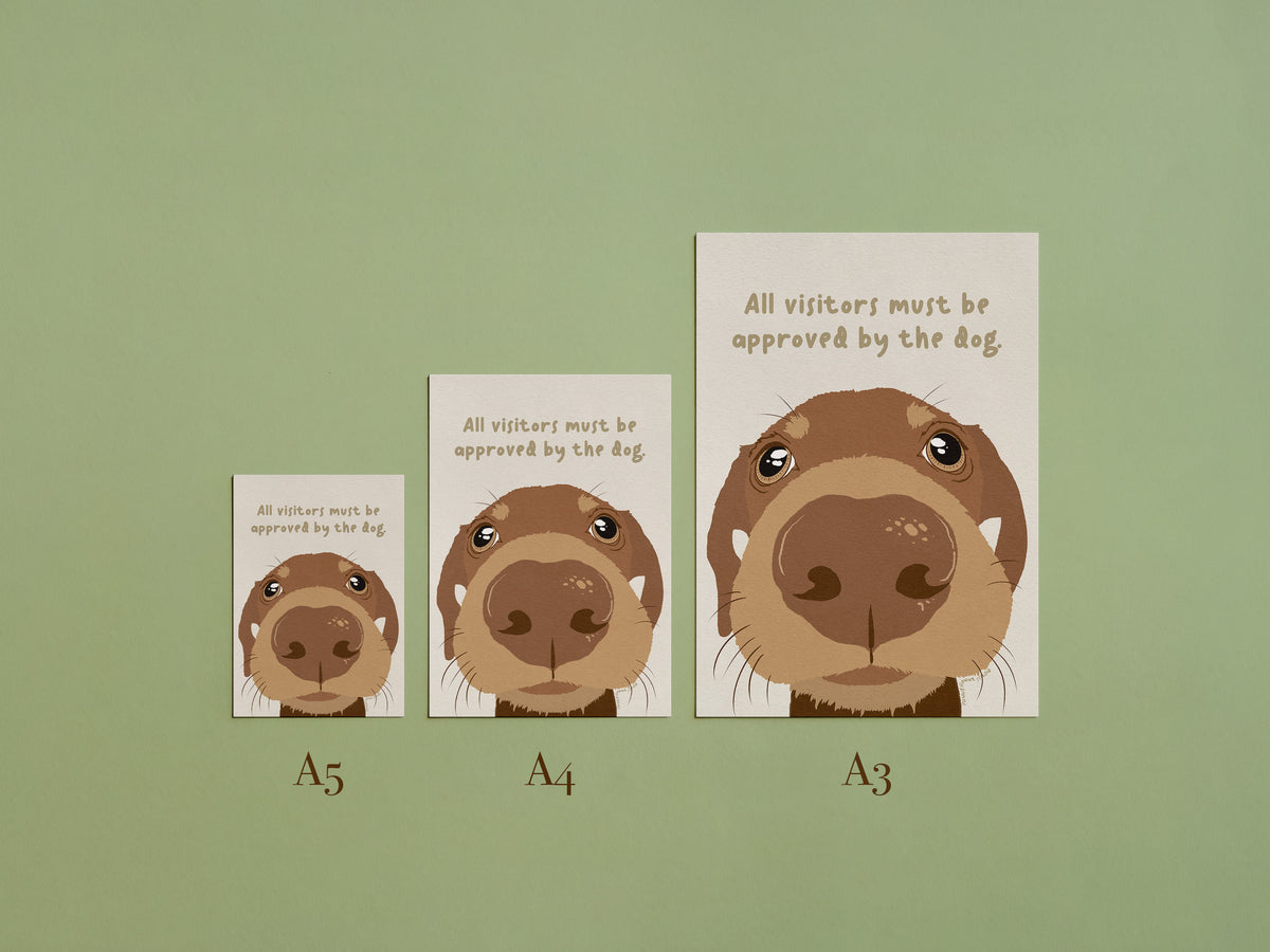 All Visitors Must Be Approved by the Dog Dachshund Art Print